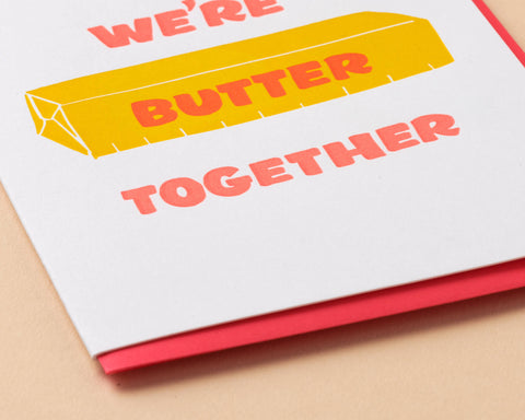 Butter Together Love Letterpress Card - Foodie Valentine