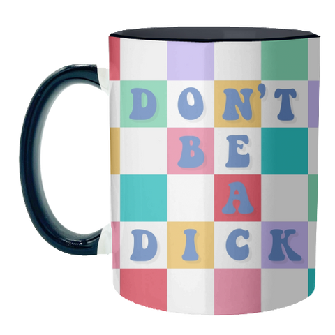 Mugs 'Don't be a dick checkerboard'