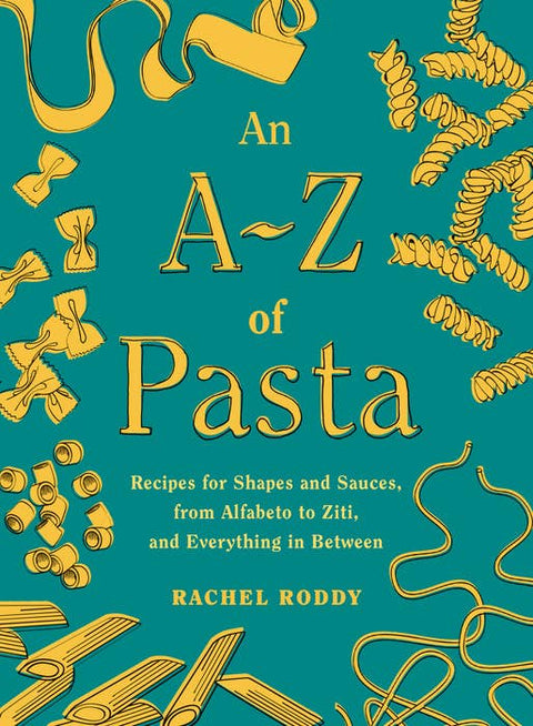 An A-Z Of Pasta