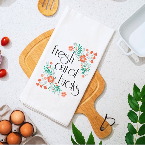 Fresh Out of Fucks Premium Cotton Tea Towel