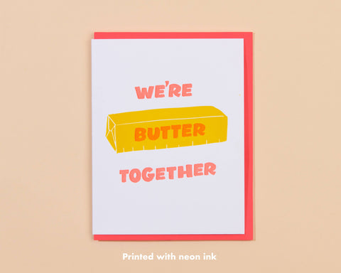 Butter Together Love Letterpress Card - Foodie Valentine