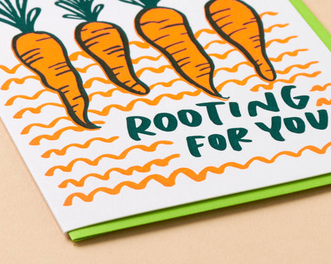 Rooting For You Garden Carrots Encouragement Letterpress Greeting Card- Mother's Day Easter Spring