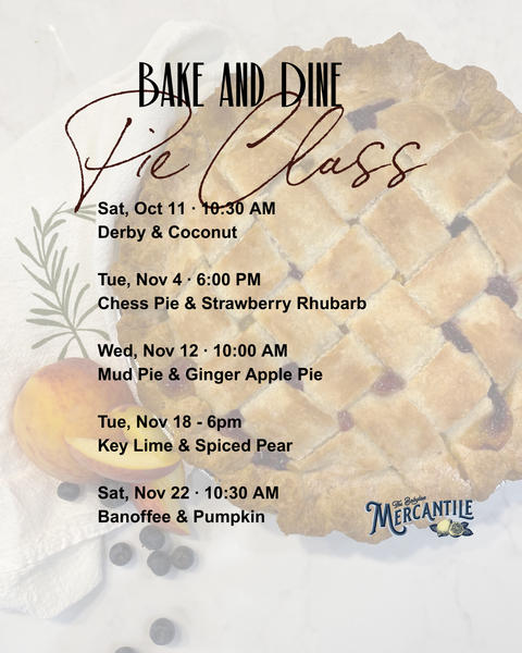 Bake and Dine: Pie Class