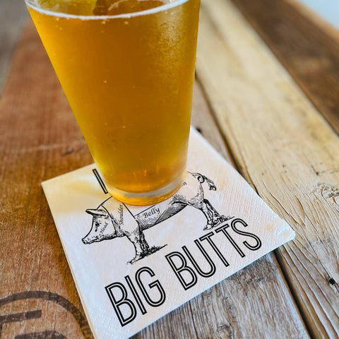 I Like Big Butts  | Funny Napkins