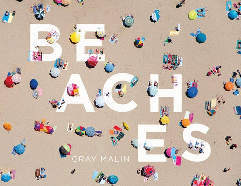 Gray Malin: Beaches