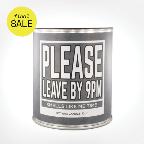 Please Leave by 9PM | Funny Candles *LAST CHANCE*