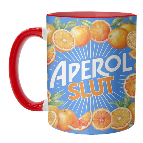 Mugs 'APEROL SLUT' by Lilly Rose