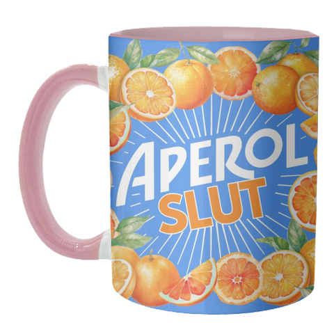 Mugs 'APEROL SLUT' by Lilly Rose