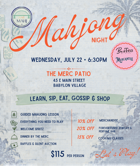 Merc x Bestea’s Mahjong Night -  Sips, Snacks and Shopping