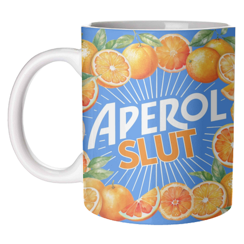 Mugs 'APEROL SLUT' by Lilly Rose