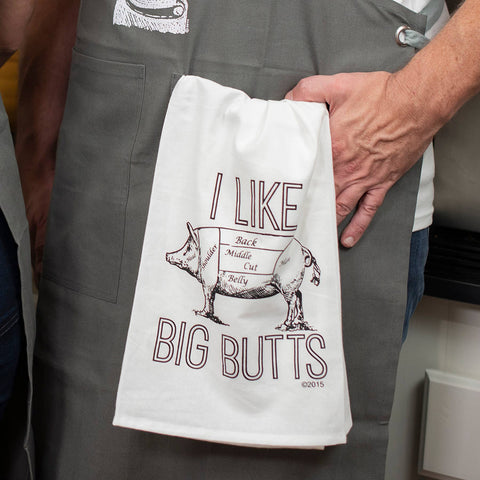 I Like Big Butts Kitchen Towel | BBQ Bestselling Tea Towel