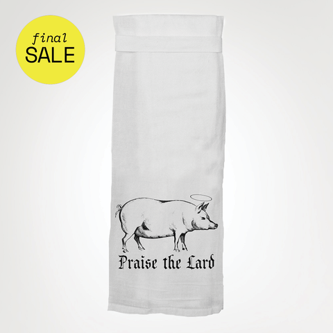 Praise The Lard  | Funny Kitchen Towels *LAST CHANCE*