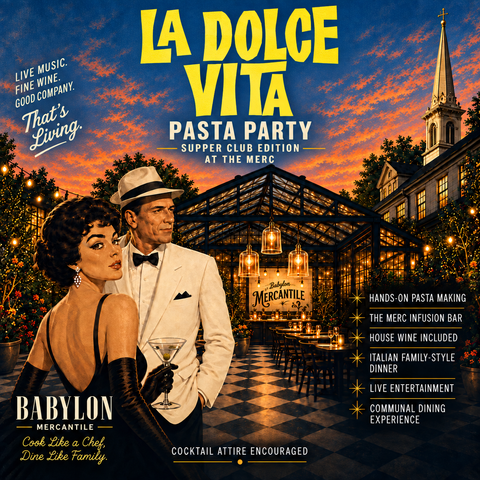 La Dolce Vita -  A Supper Club Cooking Experience