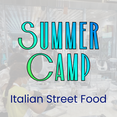 Kids Summer Day Camp:  Italian Street Food