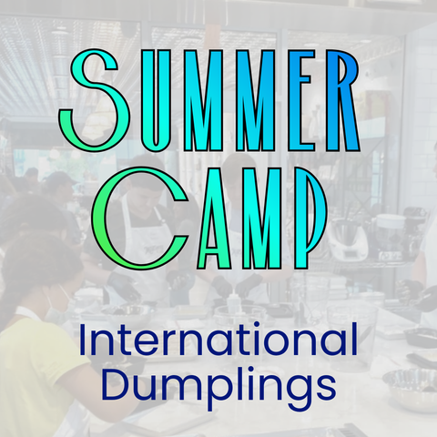 Kids Summer Day Camp: International Dumplings