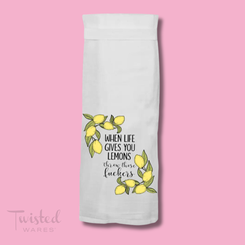 When Life Gives Lemons | Flour Sack Cotton Kitchen Tea Towel