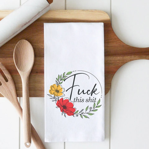 Fuck this Shit Premium Cotton Tea Towel 4 Pack Christmas Gifts