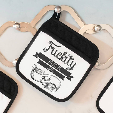 Fuckity Fuck Kitchen Pot Holder | Gift Accessory