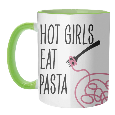 Mugs 'Hot Girls Eat Pasta'