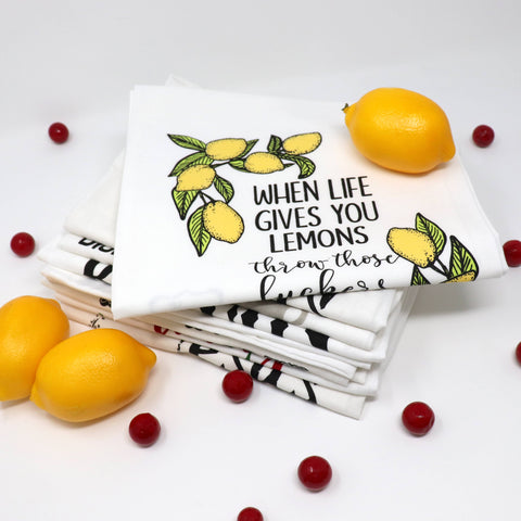 When Life Gives Lemons | Flour Sack Cotton Kitchen Tea Towel