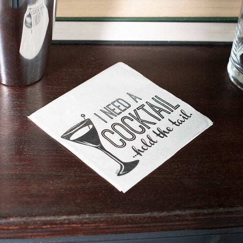 I Need A Cocktail Hold The Tail |  Party Essential Napkins